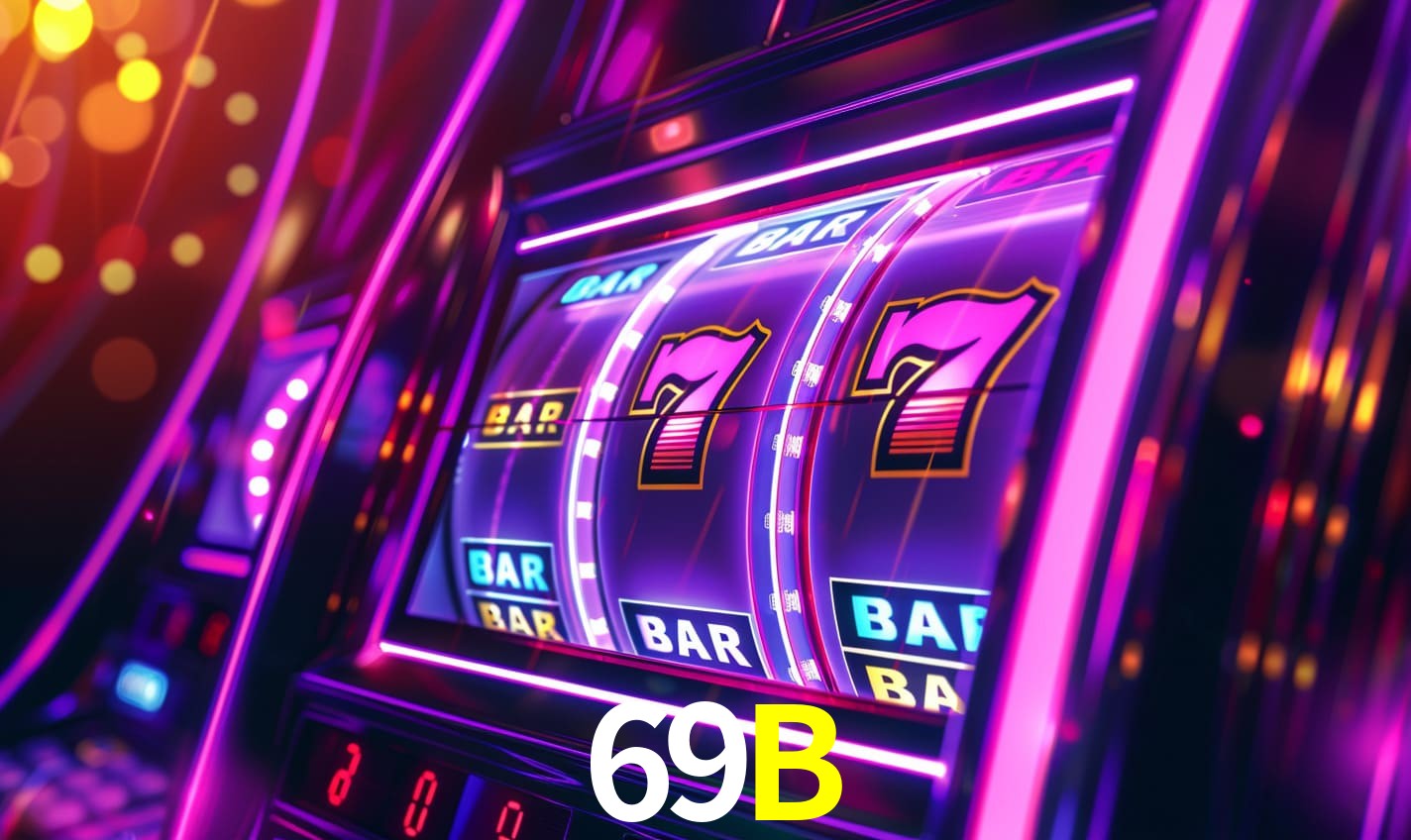 Melhores Jogos de Slots no 69B 🍀